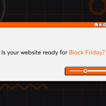 Is Your Website Ready for Black Friday?