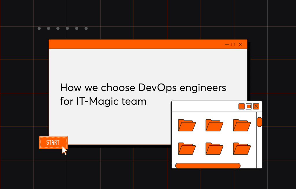 How we choose DevOps engineers for the team