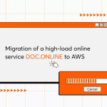 Migration of a High-Load Online Service DOC.ONLINE to AWS