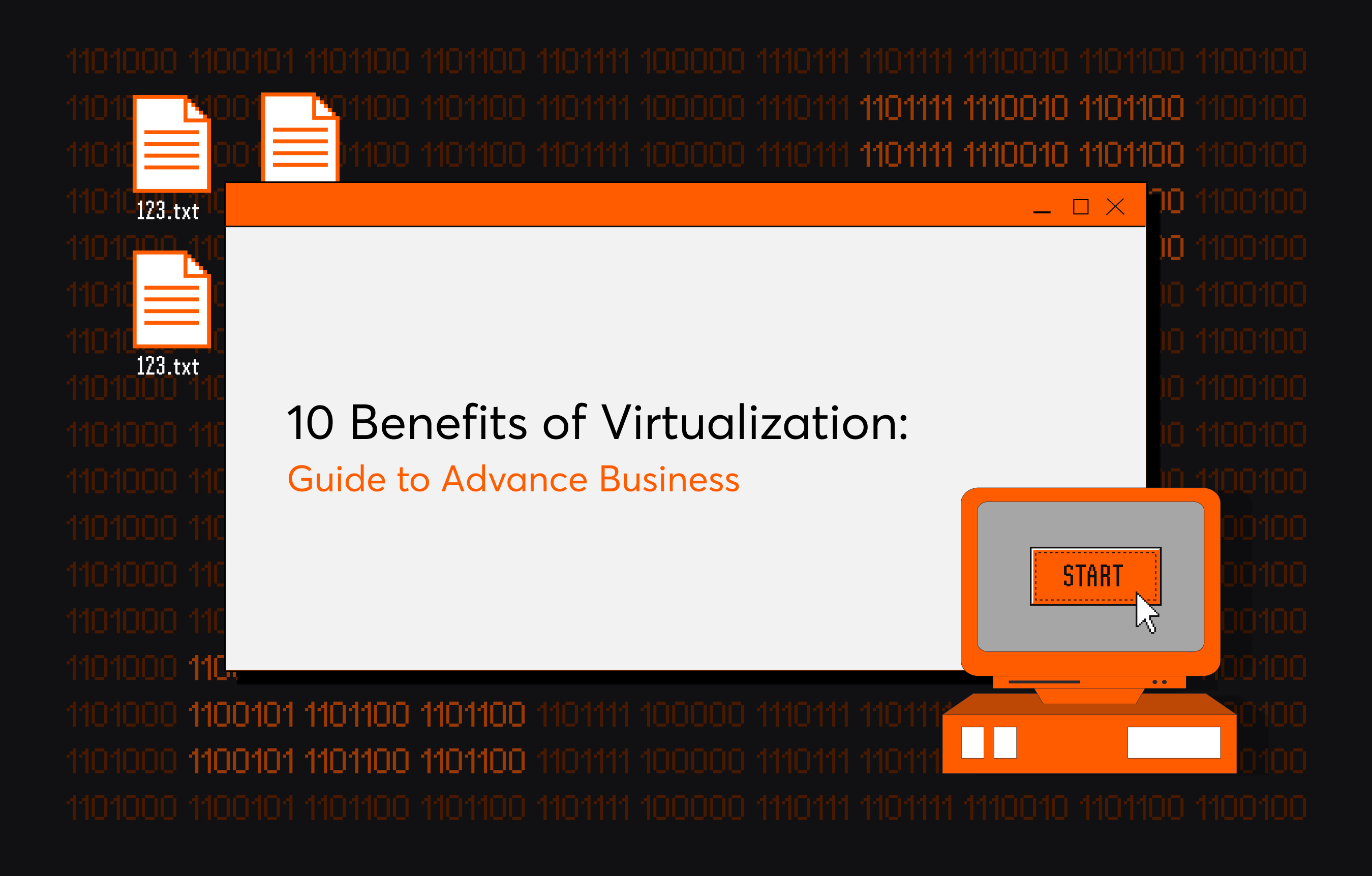 10 Benefits of Virtualization