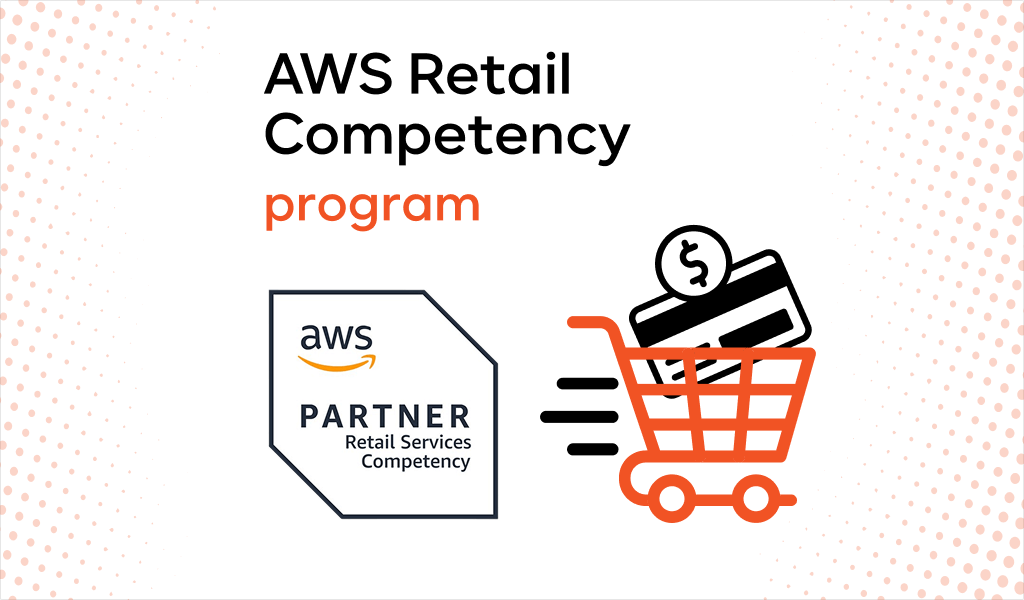 AWS Retail Competency Program