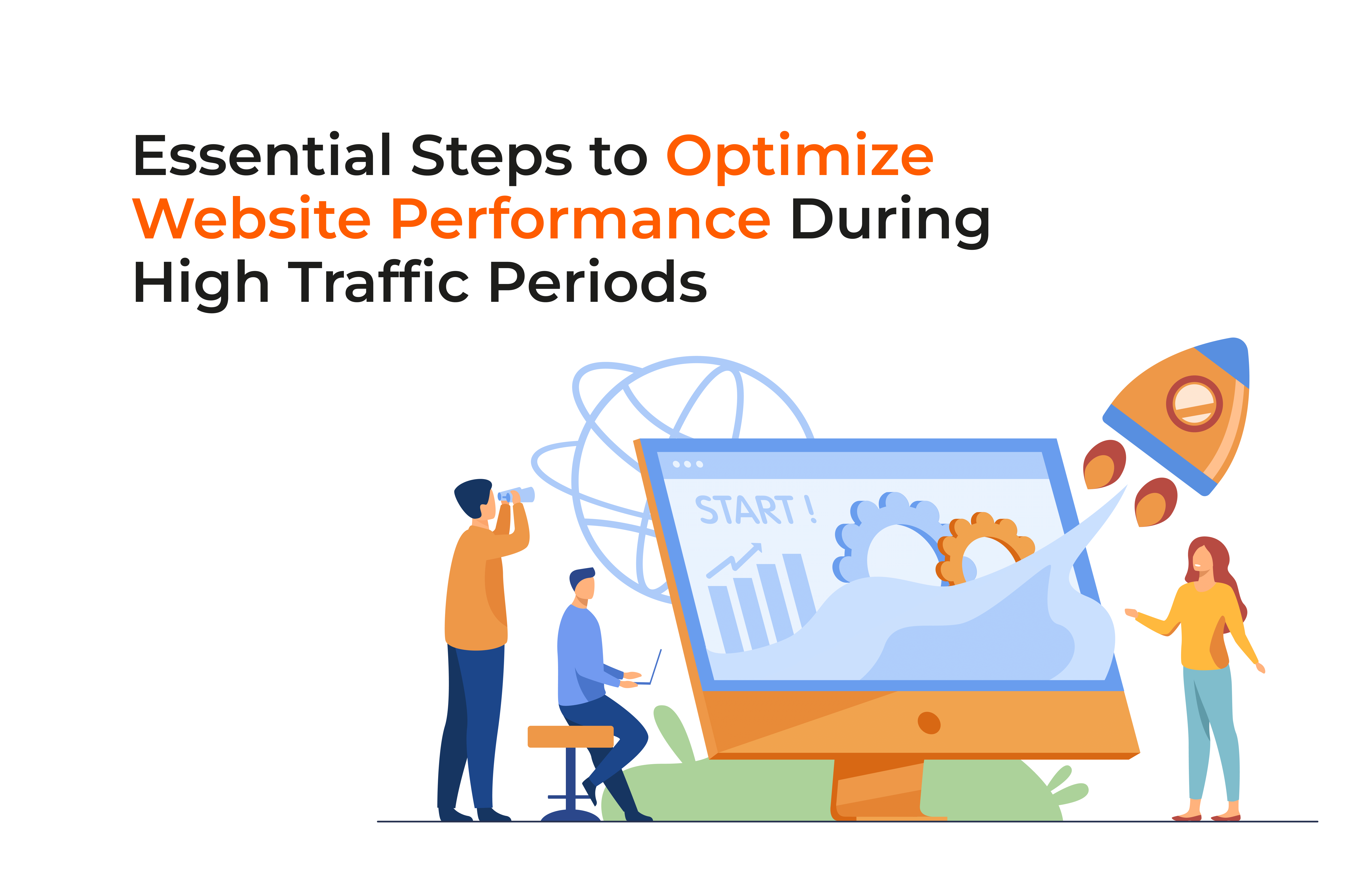 Essential Steps to Optimize Website Performance During High Traffic Periods