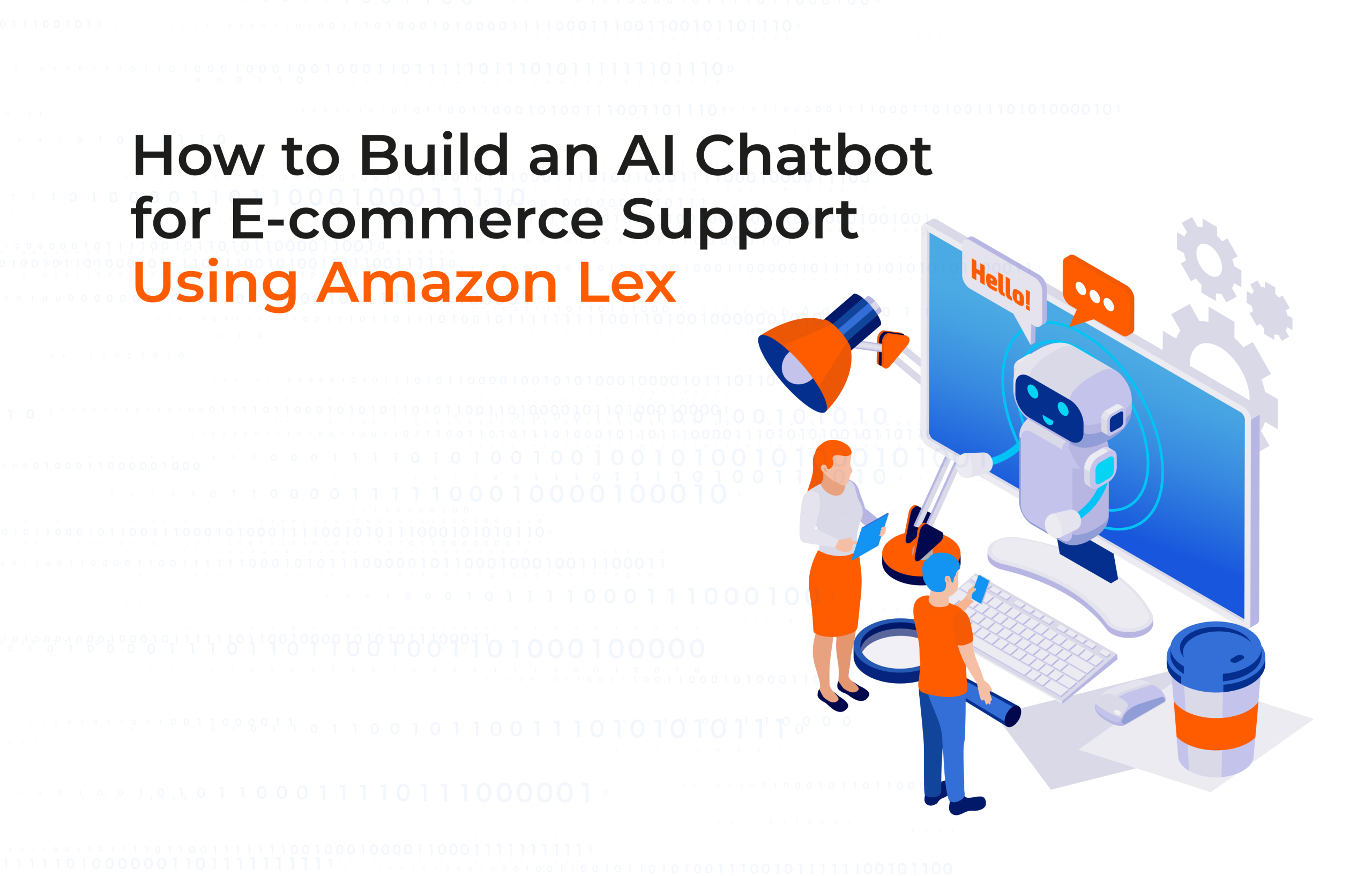 How to Build an AI Chatbot for E commerce Support Using Amazon Lex